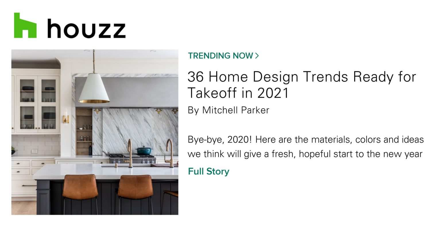 best of houzz design trends of 2021